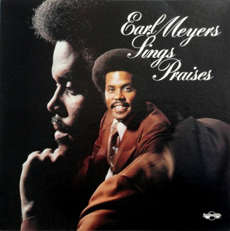 earl meyers sings praises