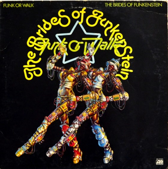 Brides of Funkenstein Funk or Walk