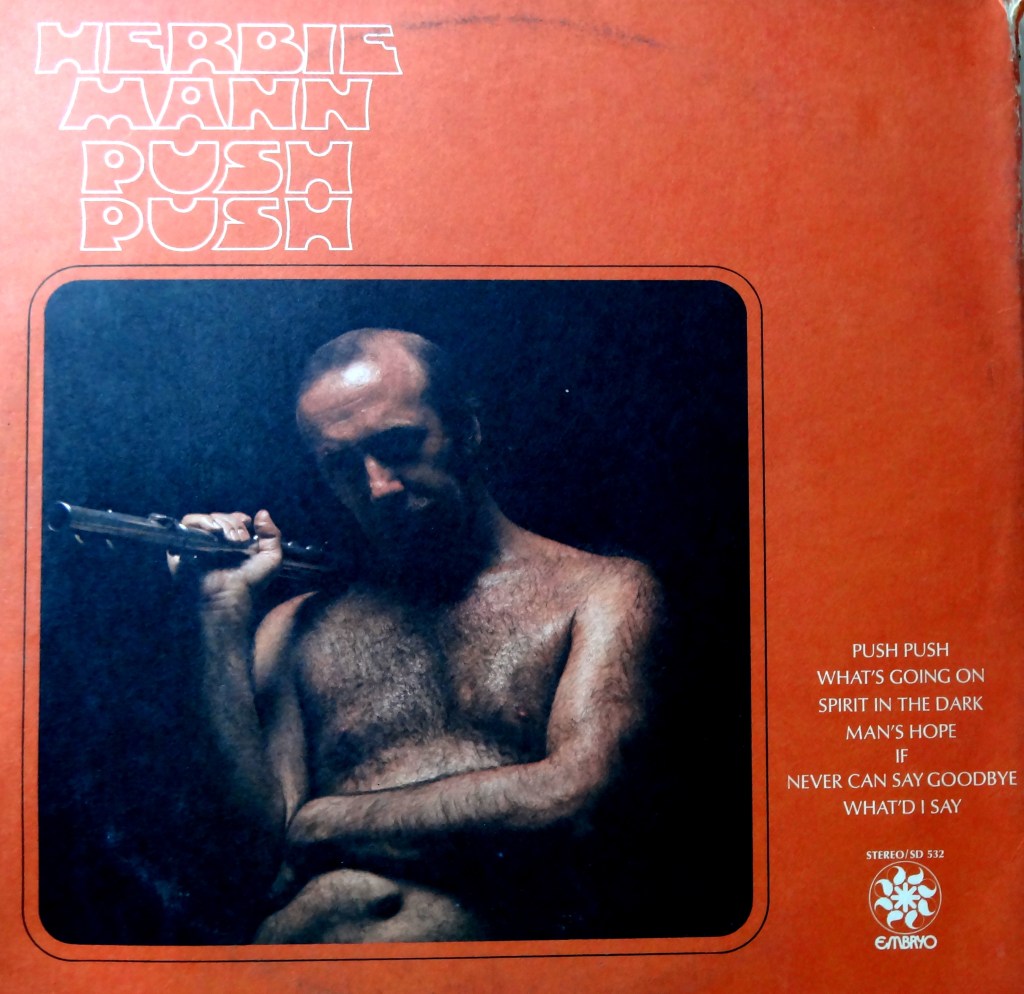 Herbie Mann Push back