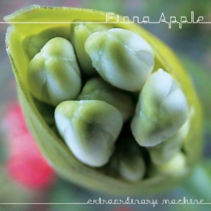 Fiona Apple Extraordinary Machine